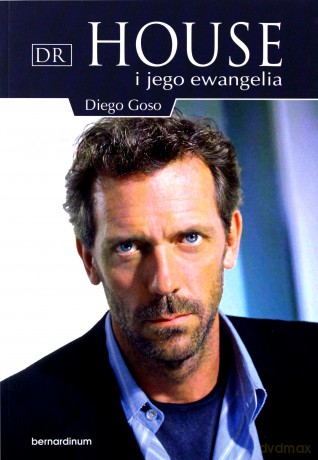 Dr House i Jego Ewangelia - Diego Goso [KSIĄŻKA]