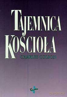 Tajemnica Kościoła - Charles Colson [KSIĄŻKA]