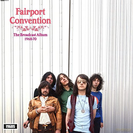 Fairport Convention: The Broadcast Album 1968-1970 [Winyl]