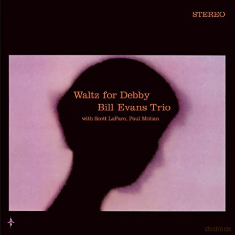 Bill Evans Trio: Waltz For Debby (+7 Inch Solid Pink Bonus) [2xWinyl]