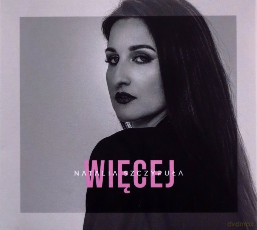Natalia Szczypuła: Więcej [CD]