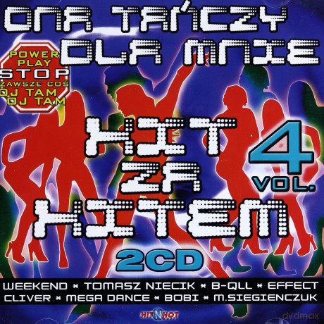 Ona Tańczy Dla Mnie - Hit Za Hitem vol.4 [2CD]