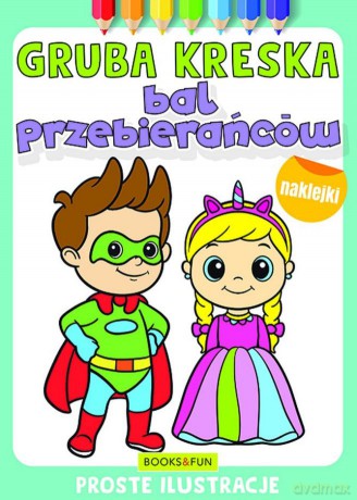 Bal przebierańców. Gruba kreska [KSIĄŻKA]