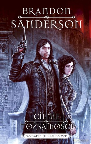 Cienie tożsamości. Z mgły zrodzony (Tom 5) - Brandon Sanderson [KSIĄŻKA]