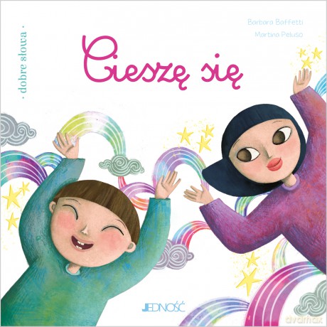 Cieszę się. Dobre słowa - Barbara Baffetti [KSIĄŻKA]