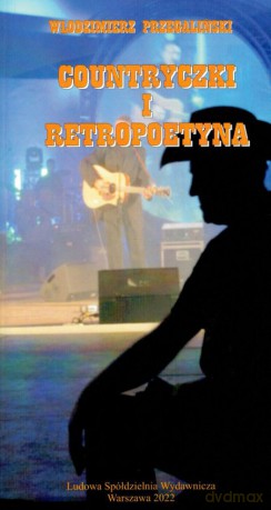 Countryczki i Retropoetyna - Włodzimierz Przegaliński [KSIĄŻKA]