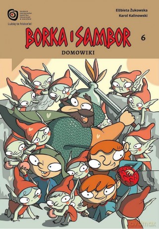 Domowiki. Borka i Sambor (Tom 6) - Elżbieta Żukowska, Karol Kalinowski [KOMIKS]