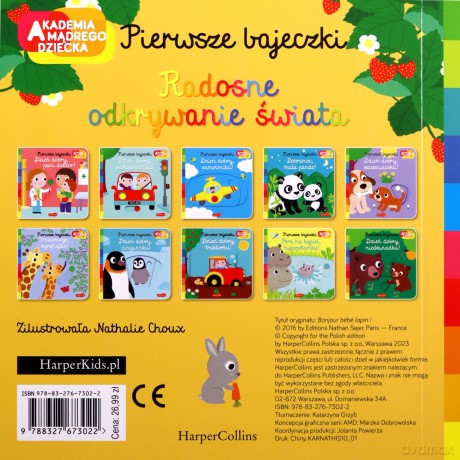 Dzień dobry, króliczku! Akademia mądrego dziecka. Pierwsze bajeczki - Nathalie Choux [KSIĄŻKA]