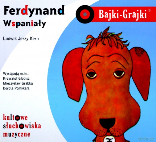 Ferdynand Wspaniały. Bajki-Grajki - Ludwik Jerzy Kern [AUDIOBOOK]