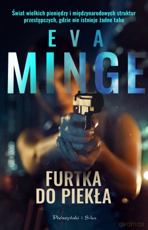 Furtka do piekła - Eva Minge [KSIĄŻKA]