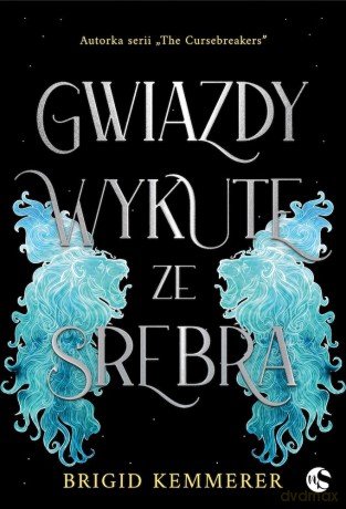 Gwiazdy wykute ze srebra (Tom 1) - Brigid Kemmerer [KSIĄŻKA]