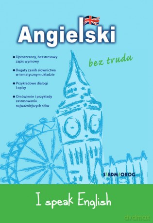 I speak English. Angielski bez trudu [KSIĄŻKA]