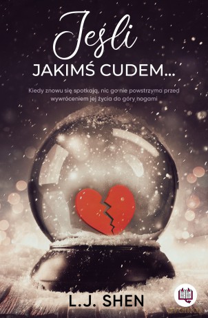 Jeśli jakimś cudem... - L. J. Shen [KSIĄŻKA]