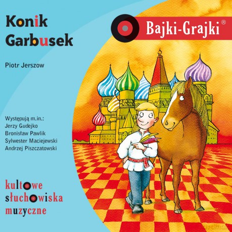 Konik Garbusek. Bajki-Grajki - Piotr Jerszow [AUDIOBOOK]