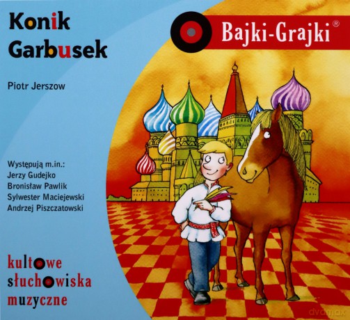 Konik Garbusek. Bajki-Grajki - Piotr Jerszow [AUDIOBOOK]