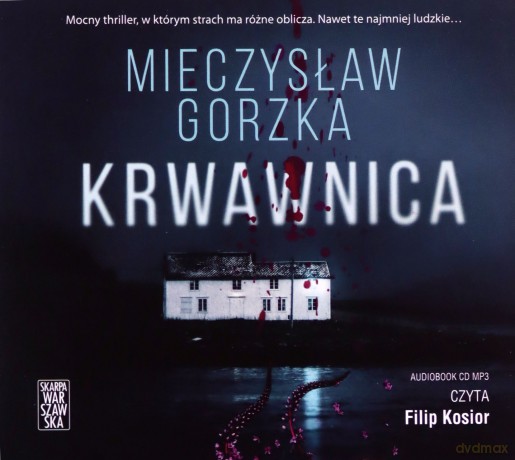 Krwawnica - Mieczysław Gorzka [AUDIOBOOK]