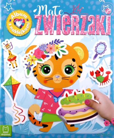 Małe zwierzaki. Album z naklejkami - Agnieszka Bator [KSIĄŻKA]