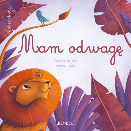 Mam odwagę. Dobre słowa - Barbara Baffetti [KSIĄŻKA]