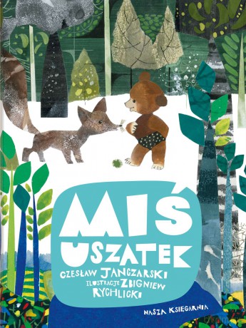 Miś Uszatek. Miś Uszatek - Czesław Janczarski [KSIĄŻKA]