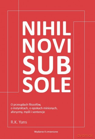 Nihil novi sub sole - R.K. Yans [KSIĄŻKA]
