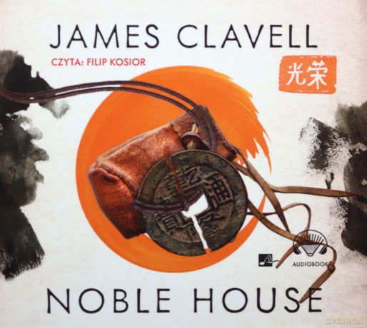 Noble House - Clavell James [AUDIOBOOK]