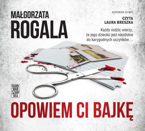 Opowiem Ci bajkę - Małgorzata Rogala [AUDIOBOOK]