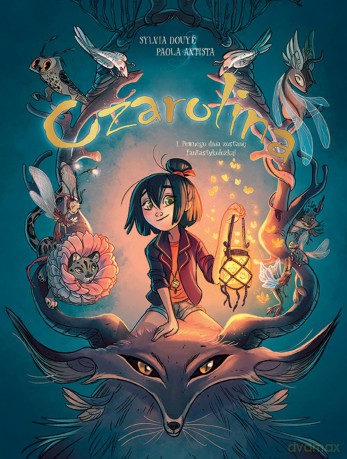 Pewnego dnia zostanę fantastykolożką! Czarolina (Tom 1) - Sylvia Douyé, Paola Antista [KOMIKS]