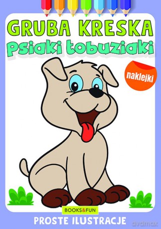 Psiaki łobuziaki. Gruba kreska [KSIĄŻKA]