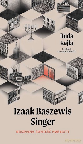 Ruda Kejla - Izaak Baszewis Singer [KSIĄŻKA]