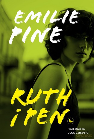 Ruth i Pen - Emilie Pine [KSIĄŻKA]
