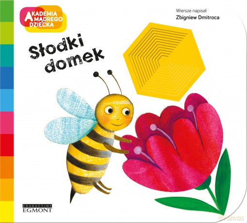 Słodki domek. Akademia mądrego dziecka. A to ciekawe - Zbigniew Dmitroca [KSIĄŻKA]