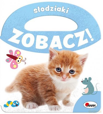 Słodziaki. Zobacz! [KSIĄŻKA]