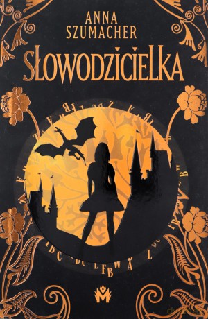 Słowodzicielka - Anna Szumacher [KSIĄŻKA]