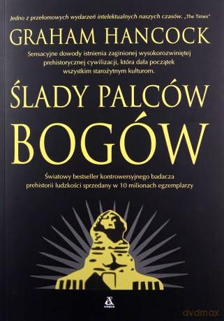 Ślady palców bogów - Graham Hancock [KSIĄŻKA]