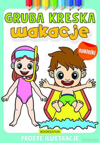 Wakacje. Gruba kreska [KSIĄŻKA]