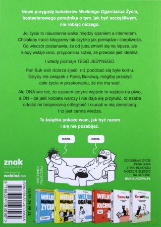 Wielki Ogarniacz Życia we dwoje, czyli jak być razem i się nie pozabijać - Pan Buk, Pani Bukowa [KSIĄŻKA]