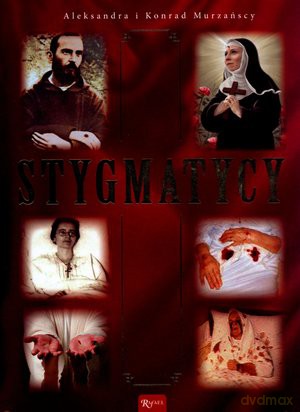 Stygmatycy - Aleksandra Murzańska, Konrad Murzański [KSIĄŻKA] 