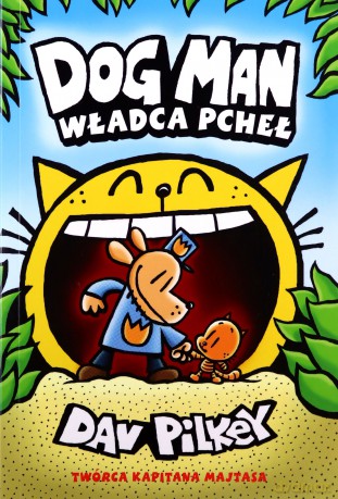 Władca pcheł. Dogman (Tom 5) - Dav Pilkey [KOMIKS]