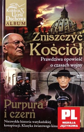 Zniszczyć Kościół. Prawdziwa opowieść o czasach wojny+ Purpura i Czerń - Tomasz Frasik, Jarosław Szarek, ks. Jarosław Wąsowicz SDB [KSIĄŻKA]+[DVD]