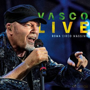 Vasco Rossi: Vasco Live Roma Circo Massimo [2CD]