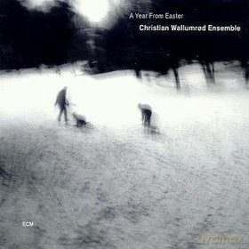 Christian Wallumrod Group: Year Form Easter [CD]