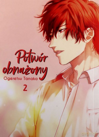 Potwór obnażony (Tom 2) - Ogeretsu Tanaka [KOMIKS]