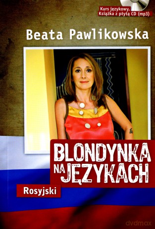 Blondynka na językach: Rosyjski - Beata Pawlikowska [KSIĄŻKA]+[CD]