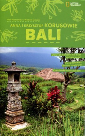 Bali - Ania i Krzysztof Kobusowie [KSIĄŻKA]