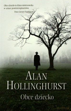 Obce dziecko - Alan Holinghurst [KSIĄŻKA]
