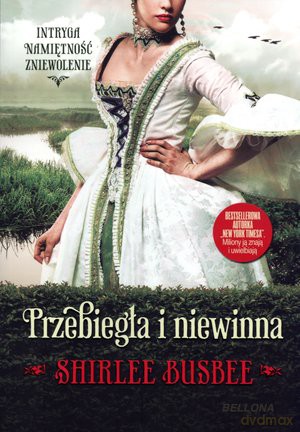 Przebiegła i niewinna - Shirlee Busbee [KSIĄŻKA]