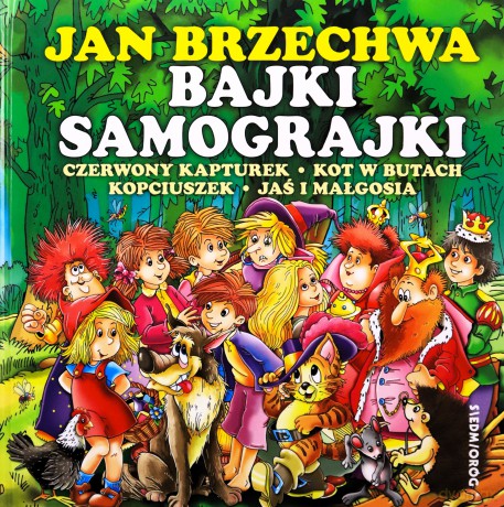 Bajki samograjki - Jan Brzechwa [KSIĄŻKA]