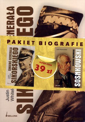 Śmierć generała Sikorskiego. Generał Kazimierz Sosnkowski Pakiet - praca zbiorowa [KSIĄŻKA]