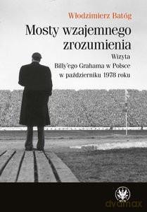 Mosty wzajemnego zrozumienia - Włodzimierz Batóg [KSIĄŻKA]