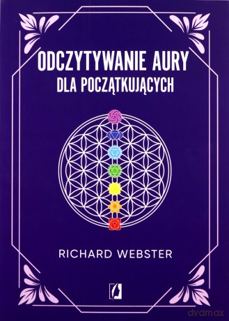 Odczytywanie aury dla początkujących - Richard Webster [KSIĄŻKA]